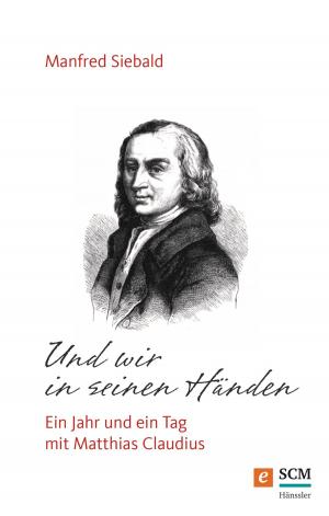 Cover of the book Und wir in seinen Händen by Damaris Kofmehl