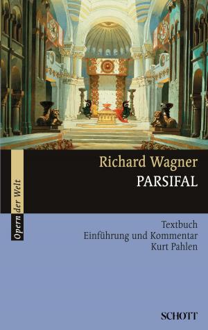 Cover of the book Parsifal by Richard Wagner, Richard Wagner, Rosmarie König