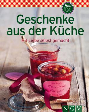 Cover of the book Geschenke aus der Küche by Erwin Moser