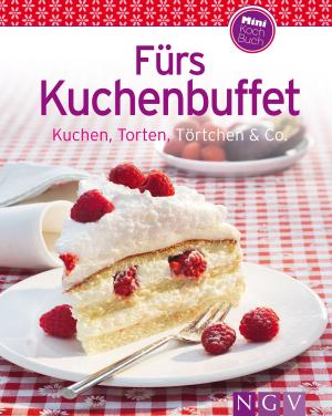 Cover of the book Fürs Kuchenbuffet by Naumann & Göbel Verlag