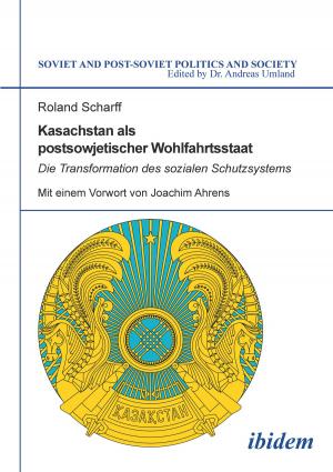 Cover of the book Kasachstan als postsowjetischer Wohlfahrtsstaat by Christiane Stüber, Günter Feuerstein