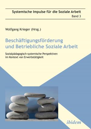 Book cover of Beschäftigungsförderung und betriebliche Soziale Arbeit