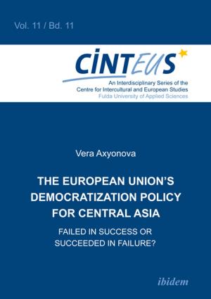 Cover of the book The European Union’s Democratization Policy for Central Asia by Anna Weber, Hans Jürgen Wulff, Irmbert Schenk