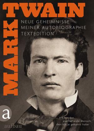 Cover of the book Ich bin der eselhafteste Mensch, den ich je gekannt habe - Textedition by Valérie Trierweiler