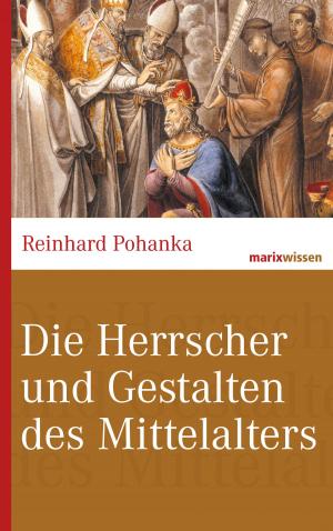 Book cover of Die Herrscher und Gestalten des Mittelalters