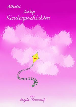 Cover of the book Allerlei lustige Kindergeschichten by Rebecker, Renate Gatzemeier