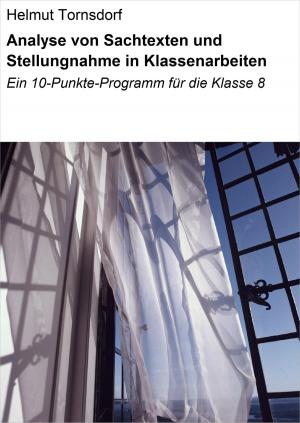 Cover of the book Analyse von Sachtexten und Stellungnahme in Klassenarbeiten by Heike Noll