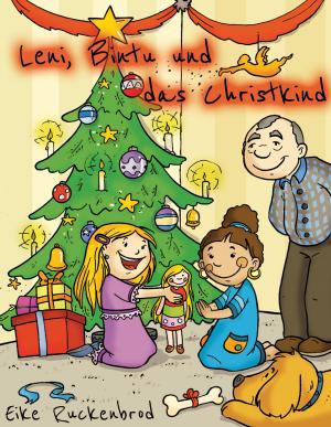 Cover of the book Leni, Bintu und das Christkind by Marion Wolf
