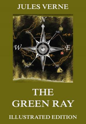 Cover of the book The Green Ray by Gottfried Keller