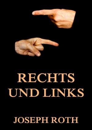 Cover of the book Rechts und Links by John Calvin