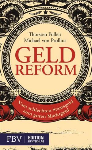 Cover of the book Geldreform by Klaus Haidorfer, Uwe Lang, Martin Blaschke