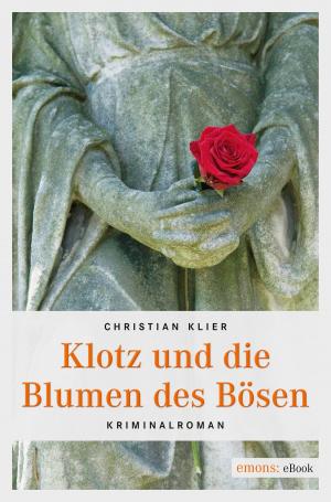 bigCover of the book Klotz und die Blumen des Bösen by 