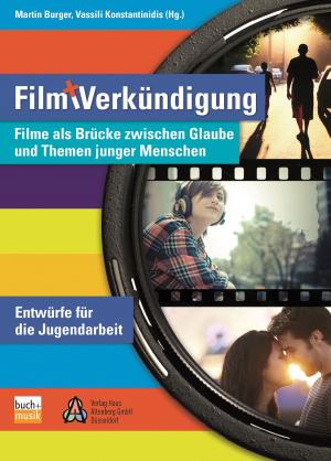 Cover of the book Film und Verkündigung by Frank E. W. Ortmann