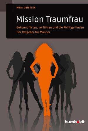 Cover of the book Mission Traumfrau by Nina Deißler