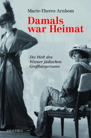 Cover of the book Damals war Heimat by Anna Ehrlich
