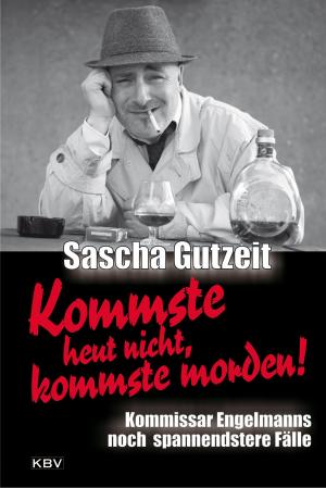 Cover of the book Kommste heut nicht, kommste morden! by Moni Reinsch, Simon Reinsch