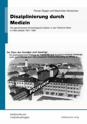 Cover of the book Disziplinierung durch Medizin by Anna Sperk