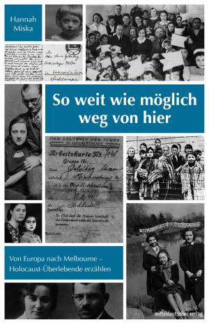 Cover of the book So weit wie möglich weg von hier by Klaus F Messerschmidt