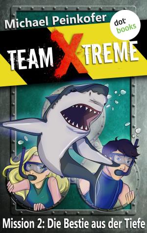 Cover of the book TEAM X-TREME - Mission 2: Die Bestie aus der Tiefe by Martina Bick