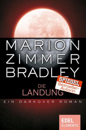 Cover of the book Die Landung by Marion Zimmer Bradley