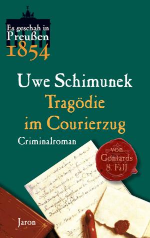 Cover of the book Tragödie im Courierzug by Jan Eik