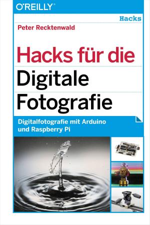 Cover of the book Hacks für die Digitale Fotografie by Anthony Aragues