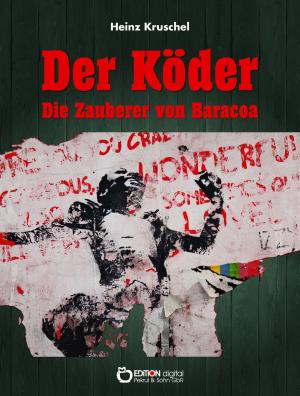 Cover of the book Der Köder by Uwe Berger