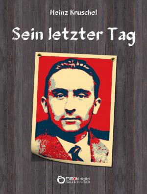 Cover of the book Sein letzter Tag by Joachim Nowotny
