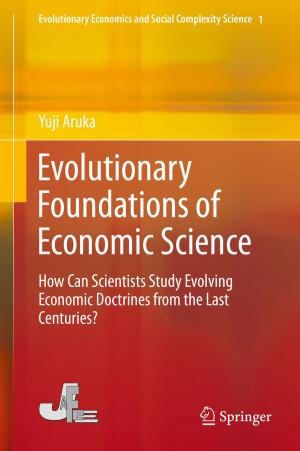 Cover of the book Evolutionary Foundations of Economic Science by Yoshinori Shiozawa, Masashi Morioka, Kazuhisa Taniguchi