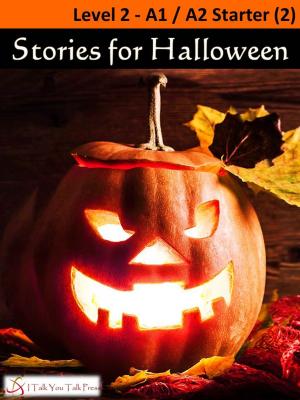 Cover of the book Stories for Halloween by I Talk You Talk Press