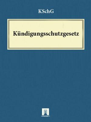 Cover of the book Kündigungsschutzgesetz – KSchG by Italia