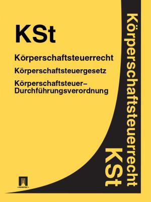 Book cover of Körperschaftsteuerrecht - KSt