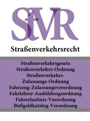 Book cover of Straßenverkehrsrecht - StVR