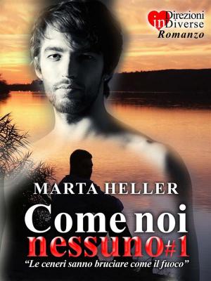 Book cover of Come noi nessuno#1
