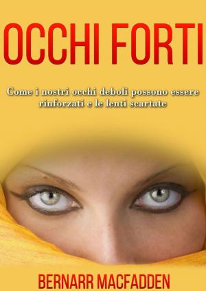 Cover of the book Occhi forti by David De Angelis