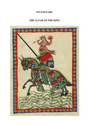 Cover of the book The altar of the king by Faré