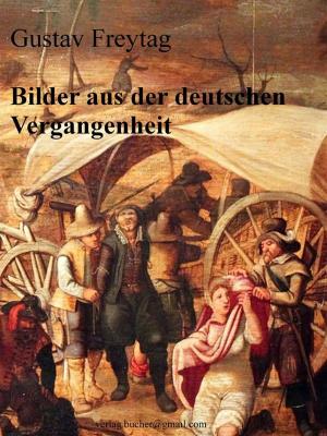 Book cover of Bilder aus der deutschen Vergangenheit