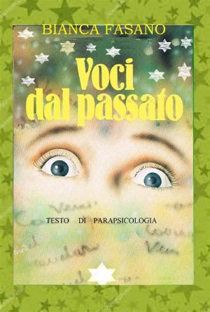 Cover of the book "Voci dal passato". Testo di parapsicologia by haris rani