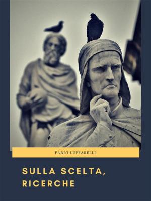 Book cover of Sulla Scelta, Ricerche