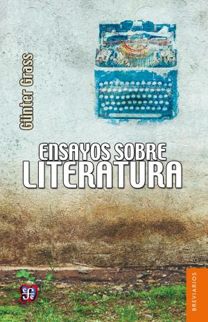 Cover of the book Ensayos sobre literatura by Marcel Aymé