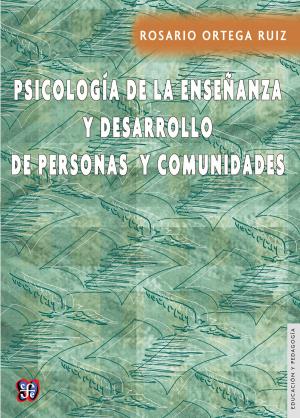 Cover of the book Psicología de la enseñanza y desarrollo de personas y comunidades by Marco Antonio Montes de Oca