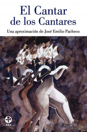 Cover of the book El Cantar de los Cantares by Carlos Monsiváis
