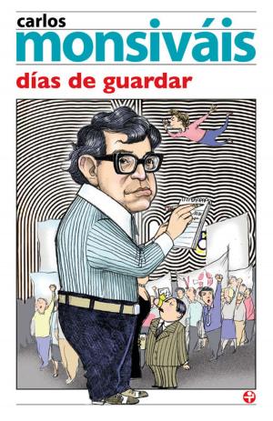 Cover of the book Días de guardar by Carlos Monsiváis