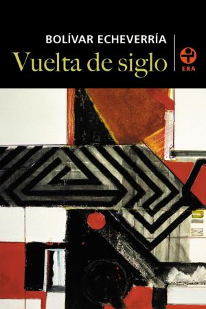 Cover of the book Vuelta de siglo by Ana García Bergua