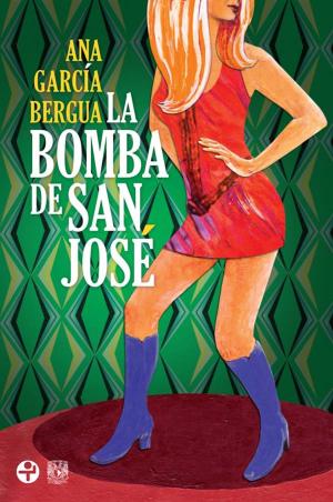 Cover of the book La bomba de San José by Ronald Ritter, Sussan Evermore