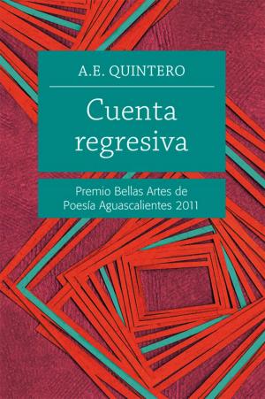 Cover of the book Cuenta regresiva by José EmilioPacheco