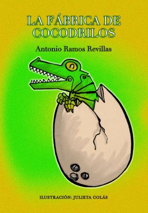 Book cover of La fábrica de cocodrilos