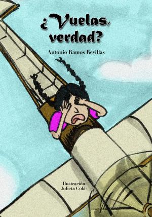 Book cover of ¿Vuelas, verdad?