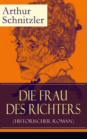 Cover of the book Die Frau des Richters (Historischer Roman) by Percy Bysshe Shelley