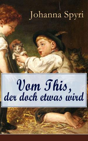 Cover of the book Vom This, der doch etwas wird by Fritz Mauthner